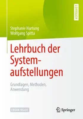 Hartung / Spitta |  Lehrbuch der Systemaufstellungen | eBook | Sack Fachmedien