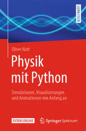Natt |  Physik mit Python | eBook | Sack Fachmedien