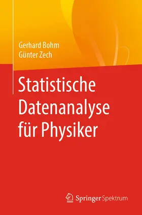 Bohm / Zech |  Statistische Datenanalyse für Physiker | Buch |  Sack Fachmedien