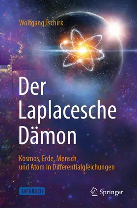 Tschirk |  Der Laplacesche Dämon | Buch |  Sack Fachmedien