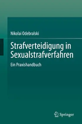 Odebralski |  Strafverteidigung in Sexualstrafverfahren | eBook | Sack Fachmedien