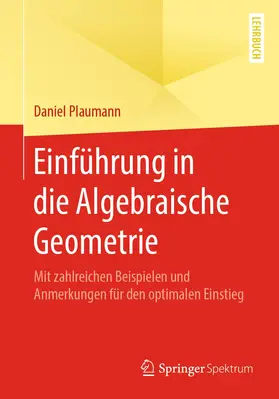 Plaumann |  Einführung in die Algebraische Geometrie | Buch |  Sack Fachmedien