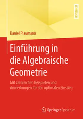 Plaumann |  Einführung in die Algebraische Geometrie | eBook | Sack Fachmedien