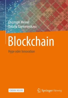 Meinel / Gayvoronskaya |  Blockchain | eBook | Sack Fachmedien