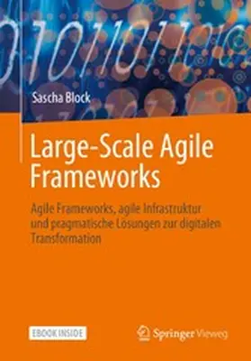 Block |  Large-Scale Agile Frameworks | eBook | Sack Fachmedien