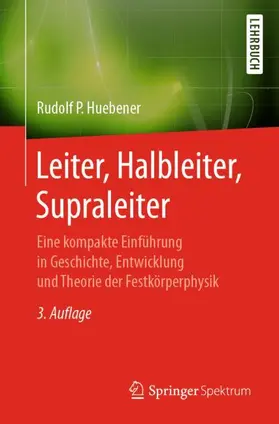 Hübener / Huebener |  Leiter, Halbleiter, Supraleiter | Buch |  Sack Fachmedien