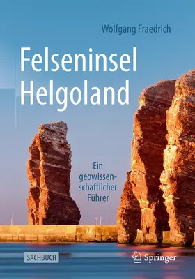 Fraedrich |  Felseninsel Helgoland | Buch |  Sack Fachmedien