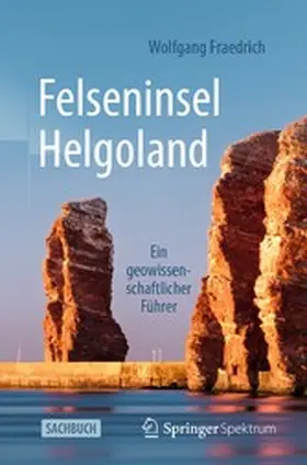 Fraedrich |  Felseninsel Helgoland | eBook | Sack Fachmedien