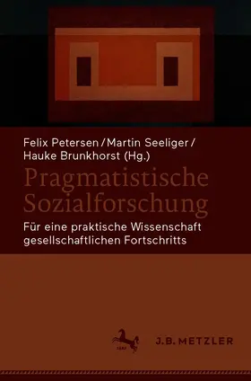 Petersen / Seeliger / Brunkhorst | Pragmatistische Sozialforschung | E-Book | sack.de