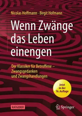 Hoffmann / Hofmann |  Wenn Zwänge das Leben einengen | Buch |  Sack Fachmedien