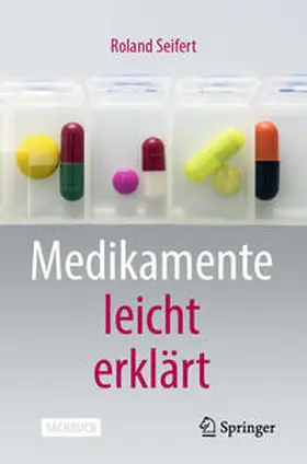 Seifert |  Medikamente leicht erklärt | eBook | Sack Fachmedien