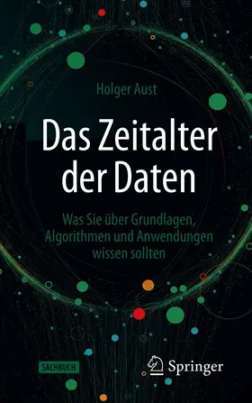 Aust | Das Zeitalter der Daten | E-Book | www2.sack.de