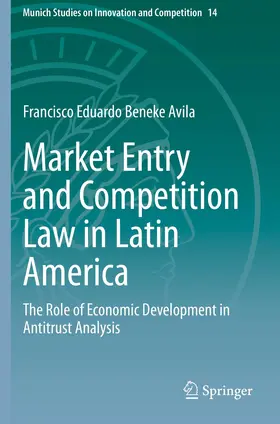 Beneke Avila |  Market Entry and Competition Law in Latin America | Buch |  Sack Fachmedien