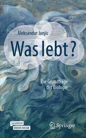 Janjic | Was lebt? | E-Book | sack.de