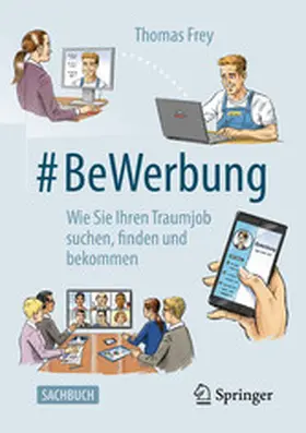 Frey |  #BeWerbung | eBook | Sack Fachmedien