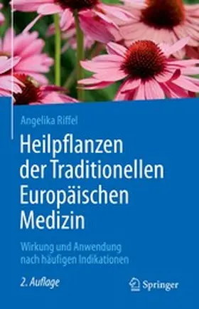 Riffel |  Heilpflanzen der Traditionellen Europäischen Medizin | eBook | Sack Fachmedien