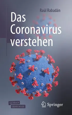 Rabadan / Rabadán |  Das Coronavirus verstehen | Buch |  Sack Fachmedien