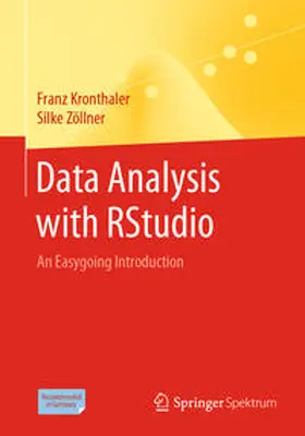 Kronthaler / Zöllner |  Data Analysis with RStudio | eBook | Sack Fachmedien