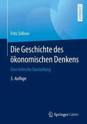 Söllner |  Die Geschichte des ökonomischen Denkens | Buch |  Sack Fachmedien
