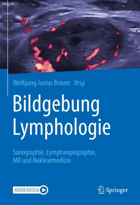 Brauer | Bildgebung Lymphologie | Buch | 978-3-662-62529-3 | www2.sack.de