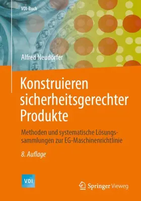 Neudörfer |  Konstruieren sicherheitsgerechter Produkte | Buch |  Sack Fachmedien