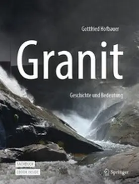 Hofbauer | Granit - Geschichte und Bedeutung | E-Book | www2.sack.de
