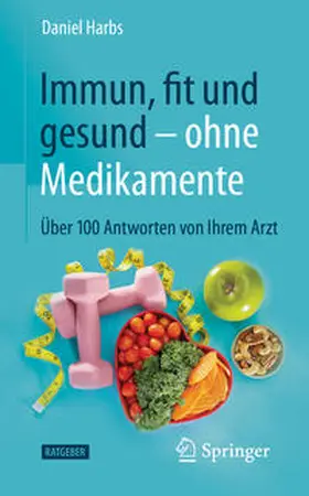Harbs | Immun, fit und gesund – ohne Medikamente | E-Book | sack.de