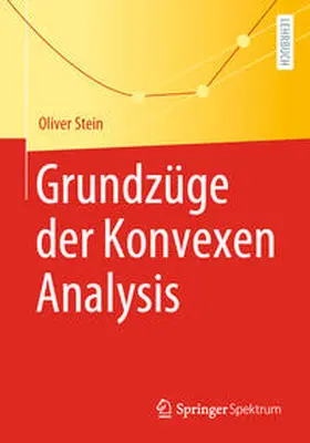 Stein | Grundzüge der Konvexen Analysis | E-Book | sack.de