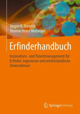 Dietrich / Meitinger |  Erfinderhandbuch | Buch |  Sack Fachmedien