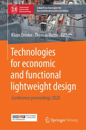 Dröder / Vietor | Technologies for economic and functional lightweight design | Buch | 978-3-662-62923-9 | www2.sack.de
