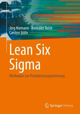 Niemann / Stöhr / Reich |  Lean Six Sigma | Buch |  Sack Fachmedien