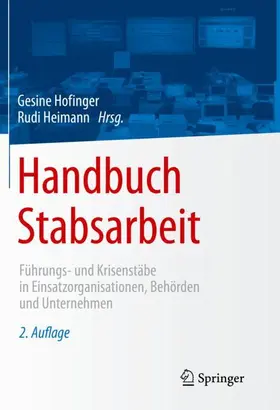 Heimann / Hofinger |  Handbuch Stabsarbeit | Buch |  Sack Fachmedien