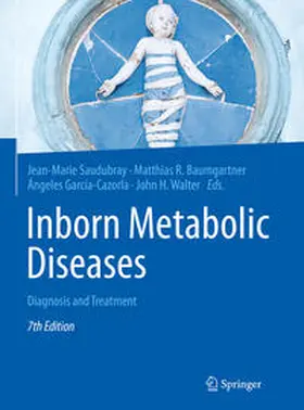 Saudubray / Baumgartner / García-Cazorla |  Inborn Metabolic Diseases | Buch |  Sack Fachmedien