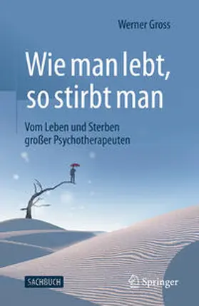 Gross |  Wie man lebt, so stirbt man | eBook | Sack Fachmedien