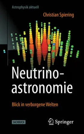 Spiering | Neutrinoastronomie | E-Book | www2.sack.de