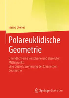 Diener |  Polareuklidische Geometrie | eBook | Sack Fachmedien