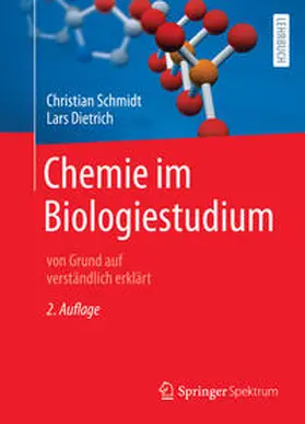 Schmidt / Dietrich |  Chemie im Biologiestudium | eBook | Sack Fachmedien