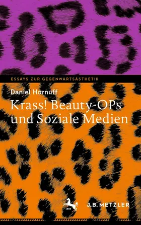 Hornuff |  Krass! Beauty-OPs und Soziale Medien | eBook | Sack Fachmedien