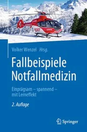 Wenzel |  Fallbeispiele Notfallmedizin | eBook | Sack Fachmedien