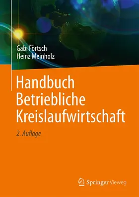 Meinholz / Förtsch |  Handbuch Betriebliche Kreislaufwirtschaft | Buch |  Sack Fachmedien
