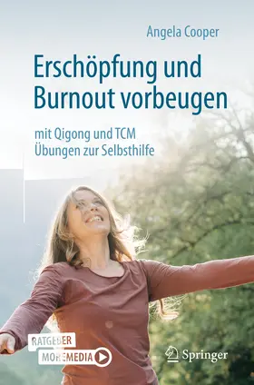 Cooper |  Erschöpfung und Burnout vorbeugen - mit Qigong und TCM | Buch |  Sack Fachmedien