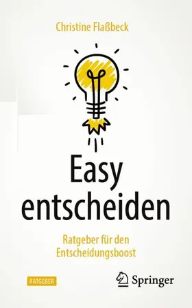 Flaßbeck |  Easy entscheiden | Buch |  Sack Fachmedien