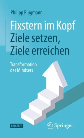 Plugmann |  Fixstern im Kopf: Ziele setzen, Ziele erreichen | Buch |  Sack Fachmedien