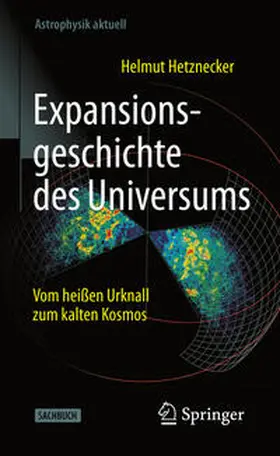 Hetznecker |  Expansionsgeschichte des Universums | eBook | Sack Fachmedien