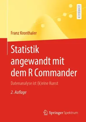 Kronthaler |  Statistik angewandt mit dem R Commander | Buch |  Sack Fachmedien