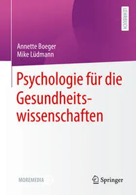Boeger / Lüdmann |  Psychologie für die Gesundheitswissenschaften | eBook | Sack Fachmedien
