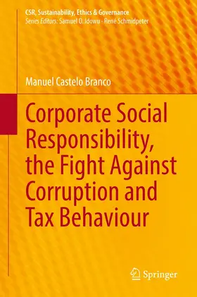 Castelo Branco |  Corporate Social Responsibility, the Fight Against Corruption and Tax Behaviour | Buch |  Sack Fachmedien