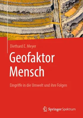 Meyer |  Geofaktor Mensch | Buch |  Sack Fachmedien