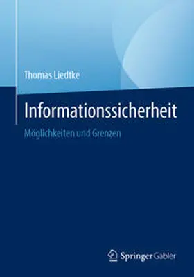 Liedtke | Informationssicherheit | E-Book | sack.de