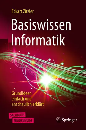Zitzler | Basiswissen Informatik | Medienkombination | 978-3-662-63938-2 | www2.sack.de